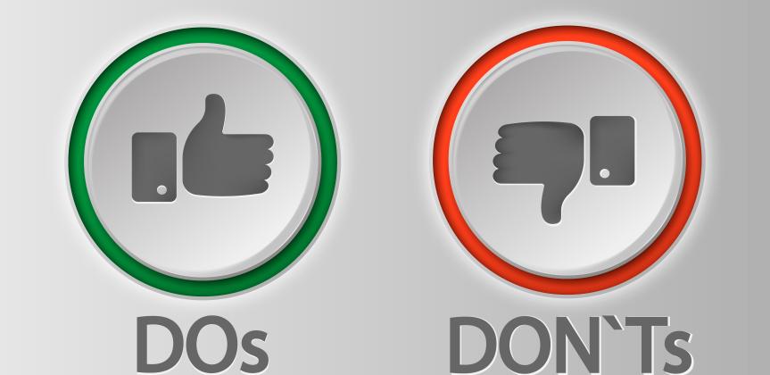 A Thumbs Up and a Thumbs Down icon indicating Do's and Don'ts