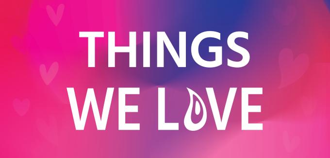 "things we love"