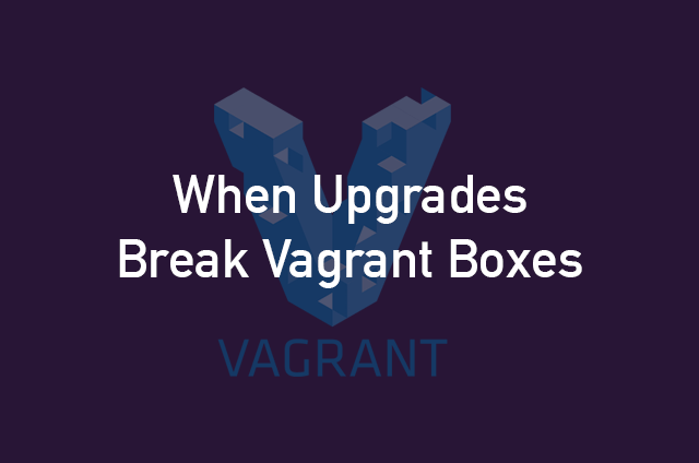 vagrant upgrade