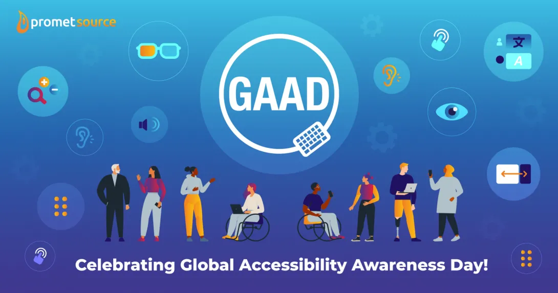 GAAD along with Web Accessibility Icons. The Promet Source logo and the text: Celebrating Global Accessibility Awareness Day